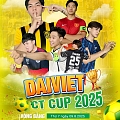 DAIVIET CT CUP 2025 – CHÁY HẾT MÌNH CÙNG ĐAM MÊ SÂN
