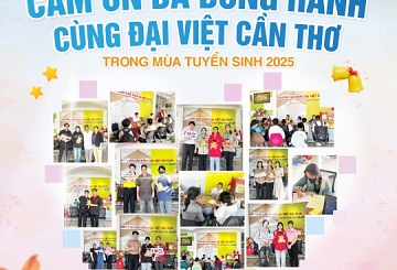 ĐẠI VIỆT CẦN THƠ GỬI LỜI CẢM ƠN NHỮNG TRÁI TIM ĐỒNG HÀNH TRONG MÙA TUYỂN SINH 2025