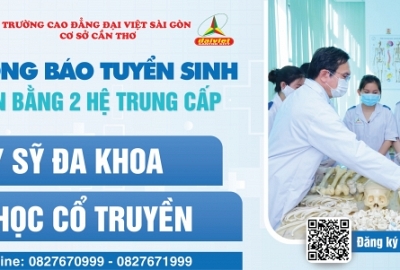 THÔNG BÁO TUYỂN SINH VĂN BẰNG 2 HỆ TRUNG CẤP NGÀNH Y SỸ ĐA KHOA VÀ Y HỌC CỔ TRUYỀN HỌC TẠI CẦN THƠ