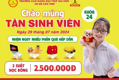 CAO ĐẲNG ĐẠI VIỆT SÀI GÒN CƠ SỞ CẦN THƠ THÔNG BÁO KHAI GIẢNG ĐỢT 1 NGÀY 29/7/2024