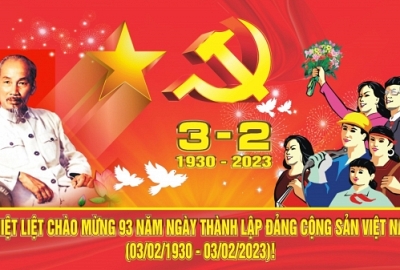 Kỷ niệm 93 năm ngày thành lập Đảng Cộng Sản Việt Nam (03/02/1930 - 03/02/2023)