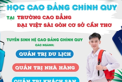 HỌC CAO ĐẲNG CHÍNH QUY :  QUẢN TRỊ NHÀ HÀNG, QUẢN TRỊ KHÁCH SẠN , QUẢN TRỊ DU LỊCH TẠI CẦN THƠ