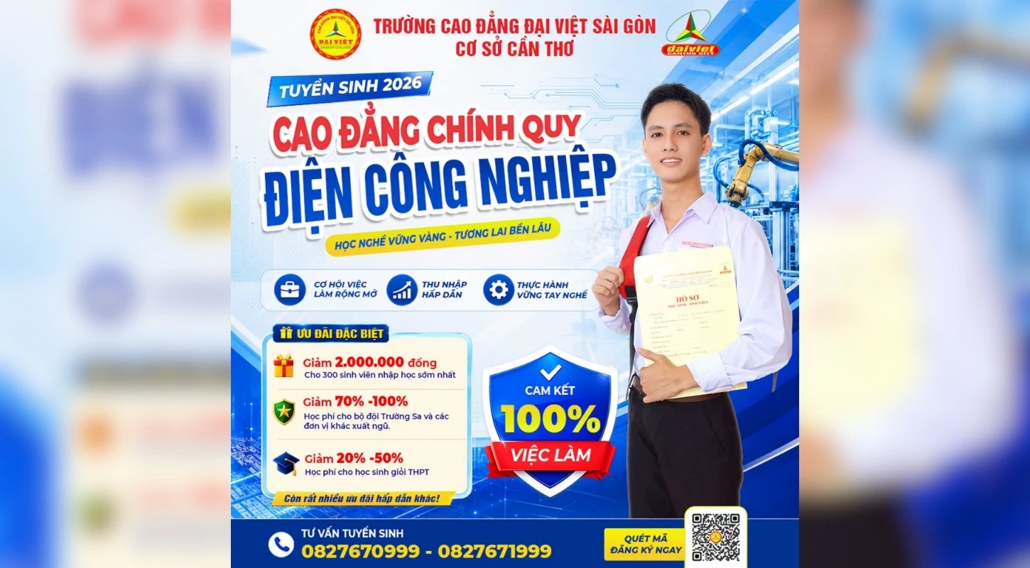 ĐẠI VIỆT CẦN THƠ THÔNG BÁO TUYỂN SINH CAO ĐẲNG CHÍNH QUY NGÀNH ĐIỆN CÔNG NGHIỆP NĂM 2026