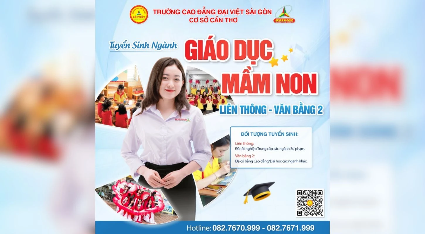 Đại Việt Cần Thơ Thông Báo Tuyển Sinh Liên Thông, Văn Bằng 2 Hệ Cao Đẳng Ngành Giáo Dục Mầm Non