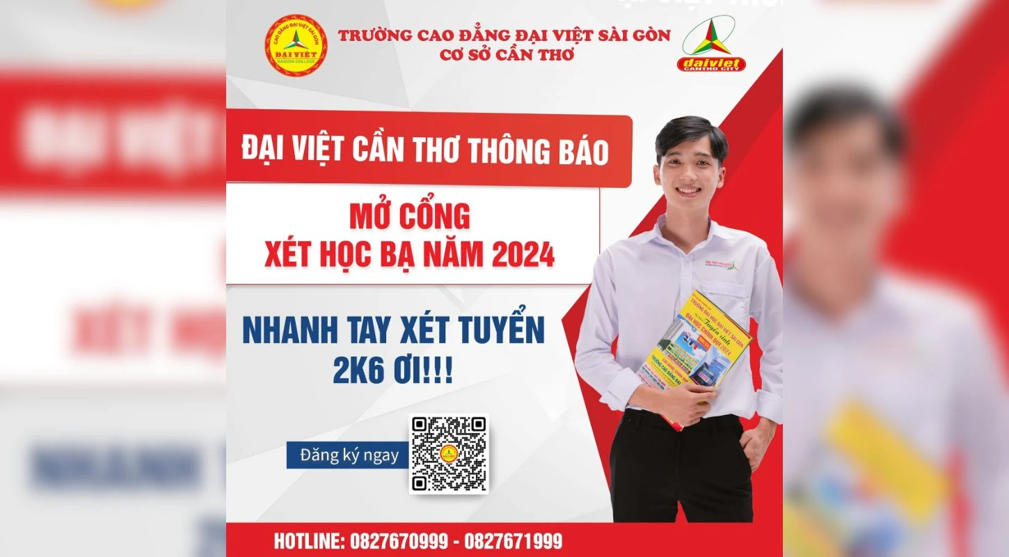 Đại Việt Tp Cần Thơ Mở Cổng Xét Học Bạ 2024 – Tuyển Sinh 2K6