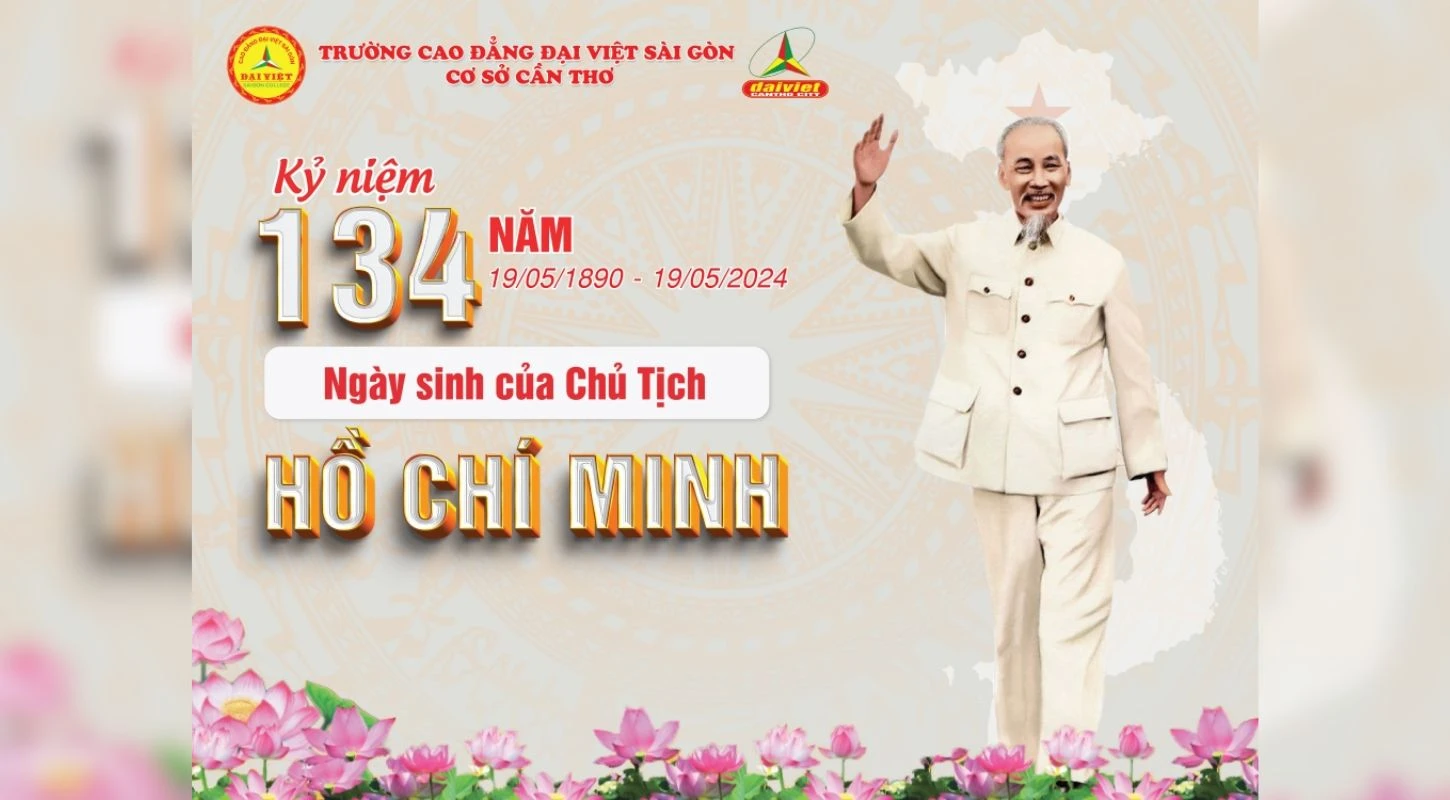Đại Việt Tp Cần Thơ Mừng Sinh Nhật Bác ( 19/5/1890 - 19/5/2024)