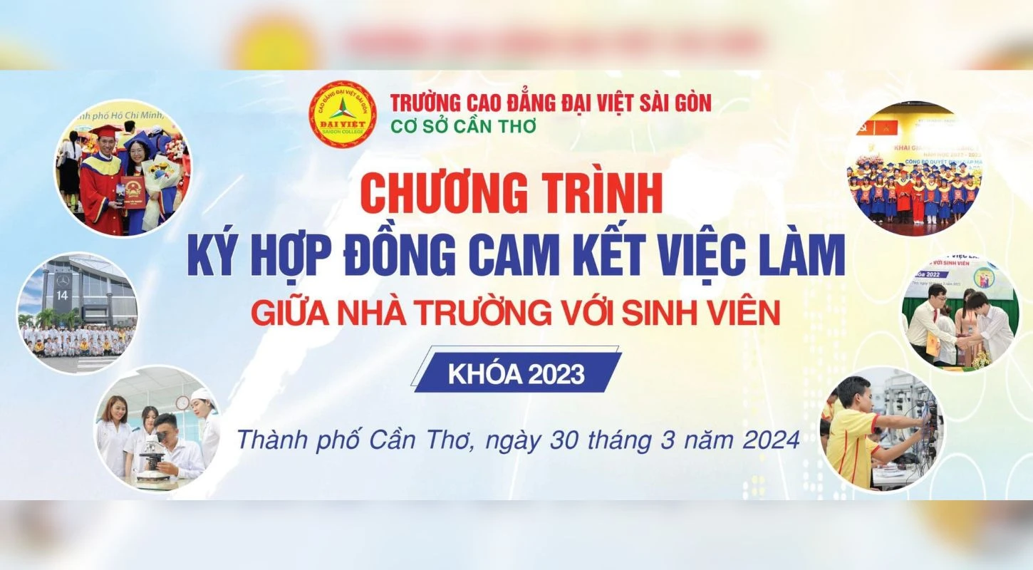 Đại Việt Tp Cần Thơ Thông Báo Tổ Chức Lễ Ký Hợp Đồng Cam Kết Việc Làm Với Sinh Viên K23