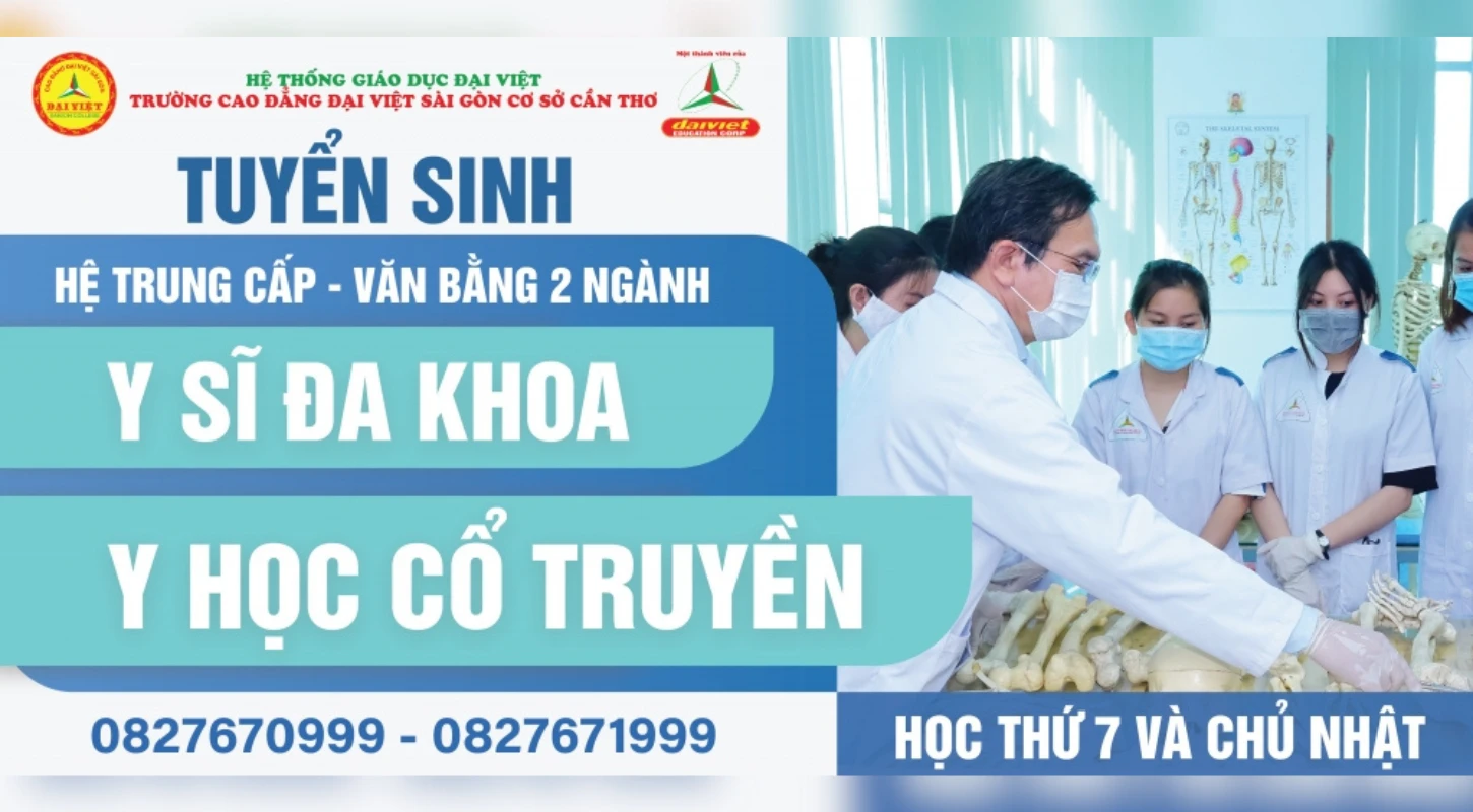 Đại Việt Tp Cần Thơ Thông Báo Tuyển Sinh Hệ Trung Cấp Văn Bằng 2 Trung Cấp Ngành Y Sĩ - Y Học Cổ Truyển