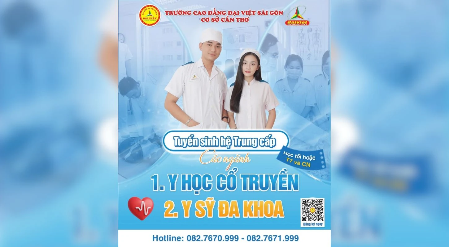 Đại Việt Tp Cần Thơ Tuyển Sinh Trung Cấp Y Học Cổ Truyền & Y Sĩ Đa Khoa