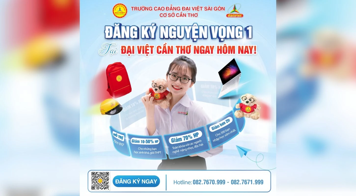 Đăng Ký Nguyện Vọng 1 Vào Đại Việt Cần Thơ Ngay Hôm Nay
