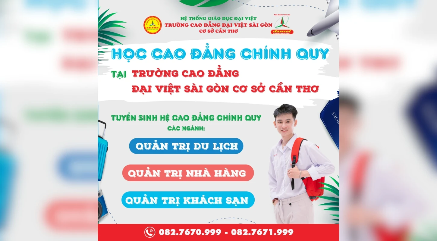 Học Cao Đẳng Chính Quy: Quản Trị Nhà Hàng, Quản Trị Khách Sạn, Quản Trị Du Lịch Tại Cần Thơ