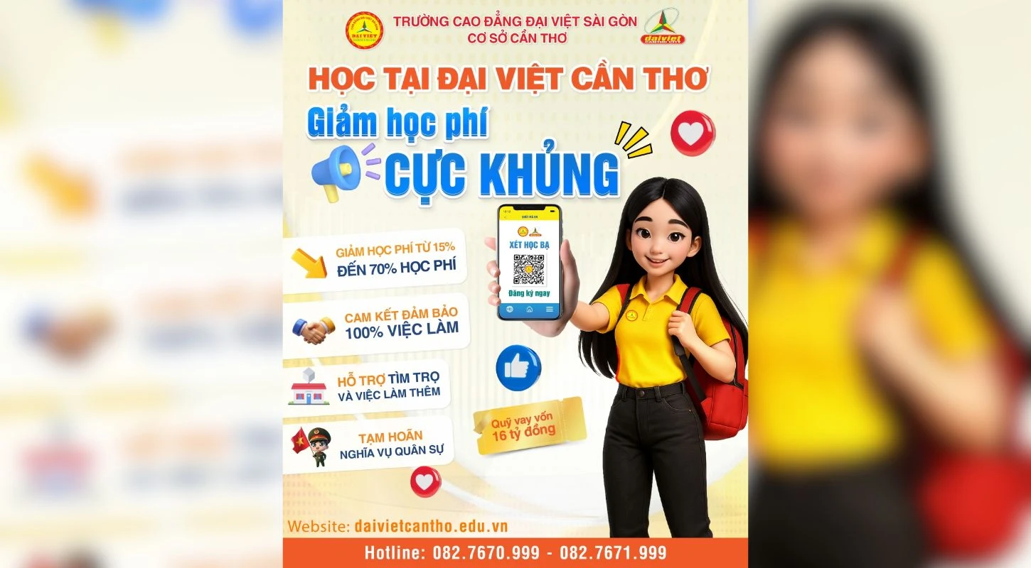 Học Tại Đại Việt Tp Cần Thơ - Giảm Học Phí Cực Khủng, Việc Làm Đảm Bảo 100%
