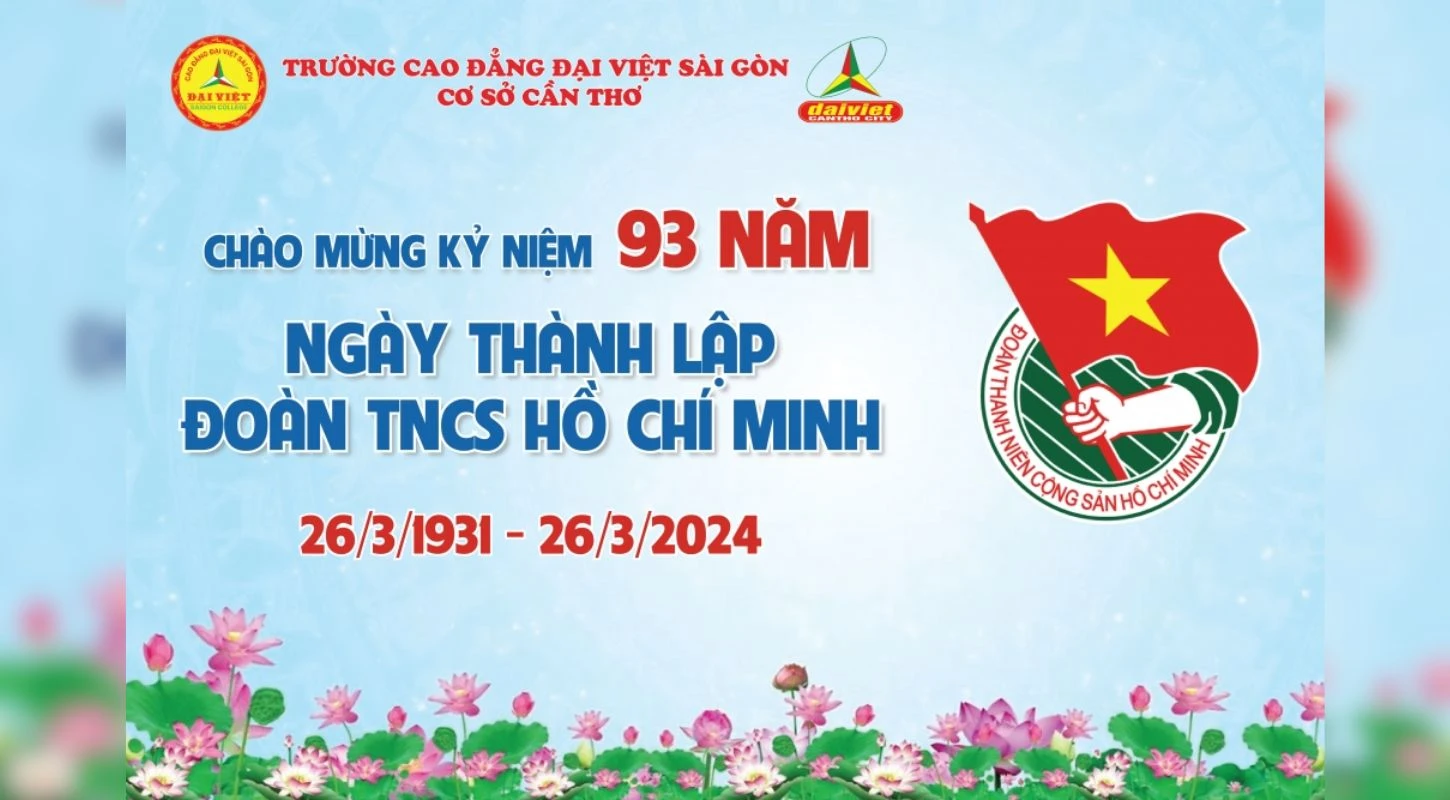 Kỷ Niệm 93 Năm Ngày Thành Lập Đoàn Tncs Hồ Chí Minh (26/3/1931–26/3/2024)