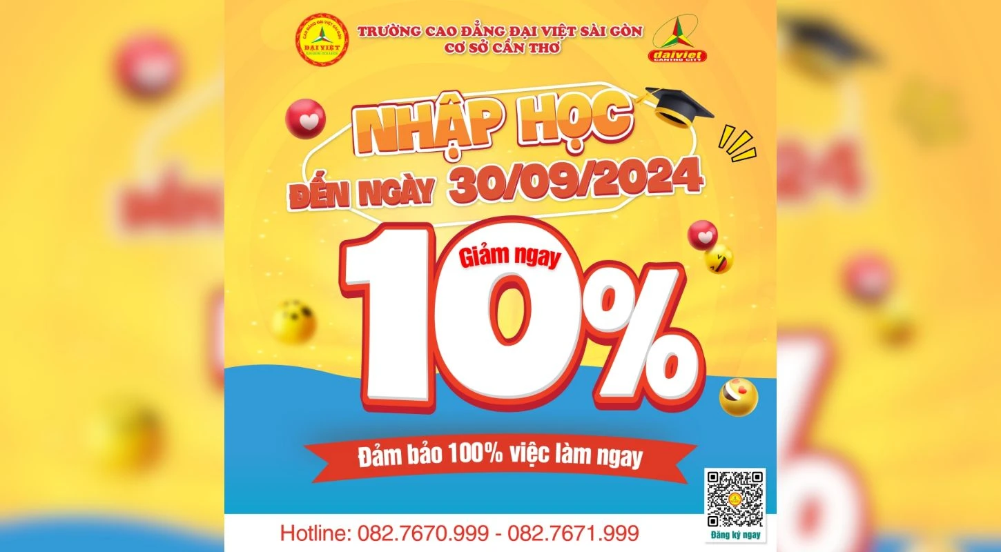 Tân Sinh Viên Đại Việt Tp Cần Thơ Được Giảm 10% Học Phí Khi Nhập Học Đến Ngày 30/9/2024