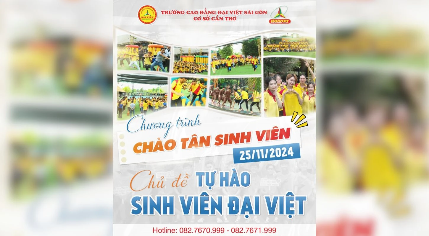 Thông Báo Về Việc Tổ Chức Chương Trình Chào Đón Tân Sinh Viên 2024 Chủ Đề Tự Hào Sinh Viên Đại Việt
