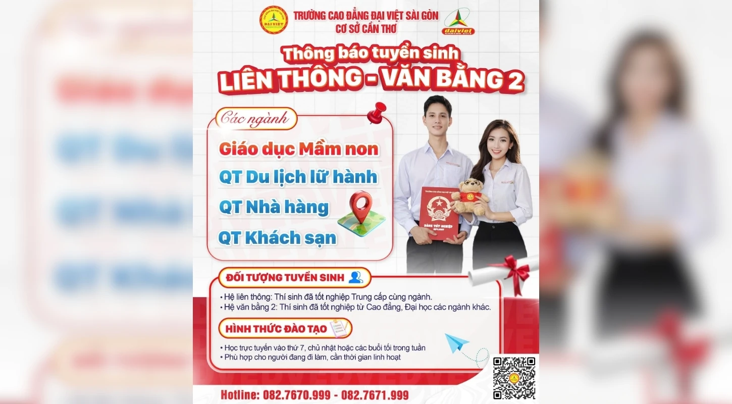 TRƯỜNG CAO ĐẲNG ĐẠI VIỆT CẦN THƠ TUYỂN SINH LIÊN THÔNG, VĂN BẰNG 2 HỆ CAO ĐẲNG NĂM 2026