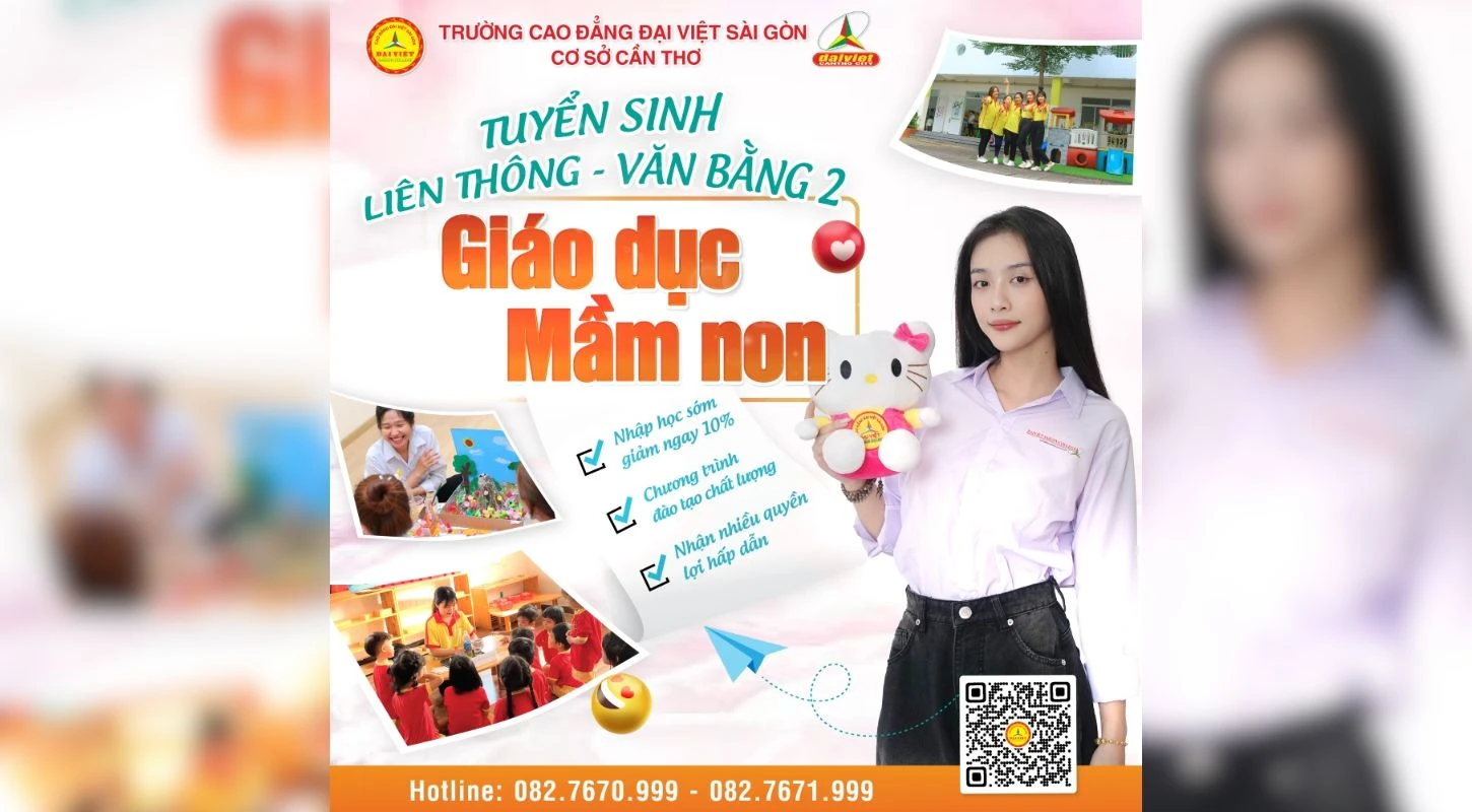 Tuyển Sinh Cao Đẳng Mầm Non Hệ Liên Thông, Văn Bằng 2 Tại Đại Việt Tp Cần Thơ