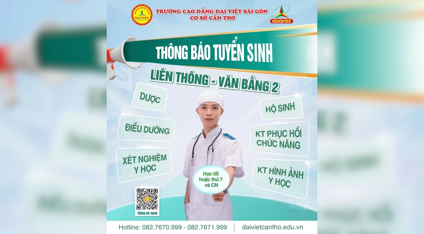 Tuyển Sinh Liên Thông, Văn Bằng 2 Cao Đẳng Khối Ngành Y Năm 2024 - Đại Việt Tp Cần Thơ