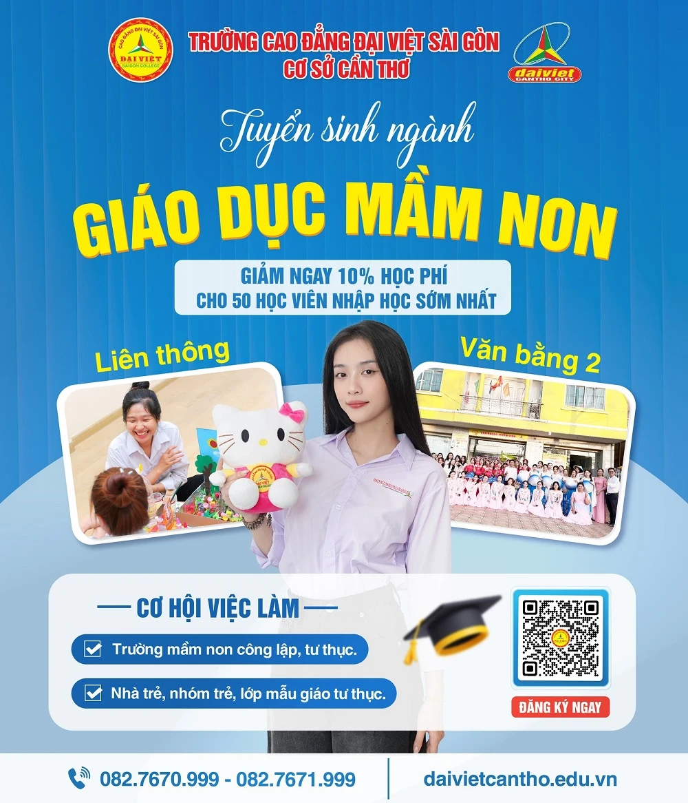 ĐẠI VIỆT CẦN THƠ THÔNG BÁO TUYỂN SINH LIÊN THÔNG, VĂN BẰNG 2 NGÀNH GIÁO DỤC MẦM NON
