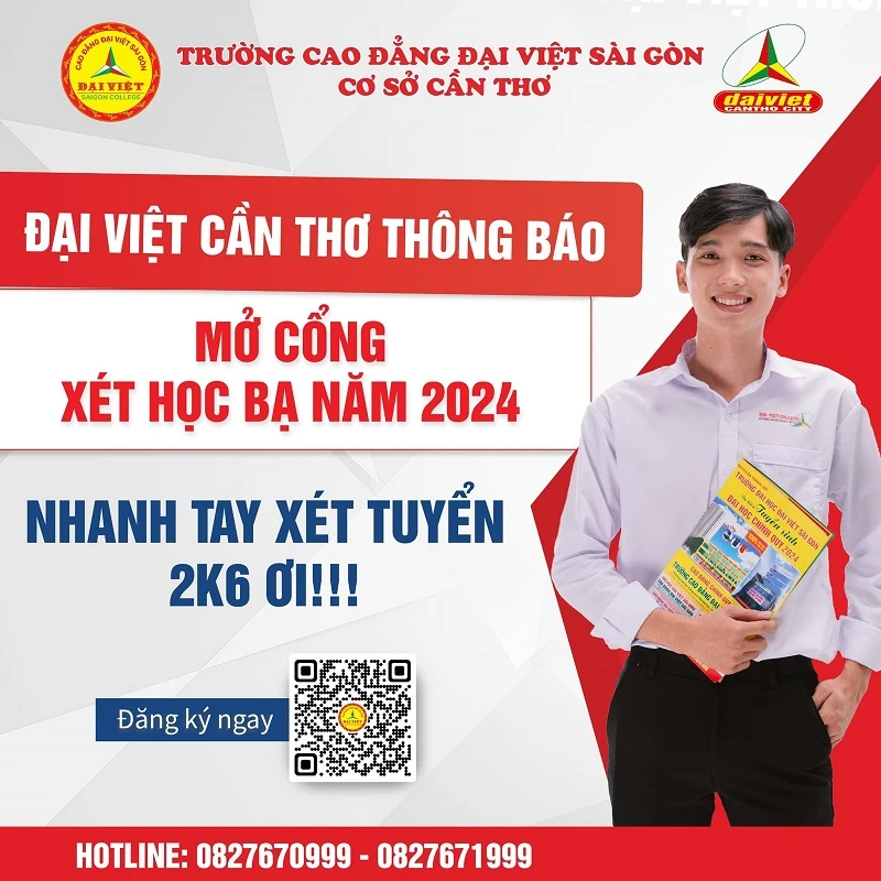 Đại Việt Tp Cần Thơ Mở Cổng Xét Học Bạ 2024 – Tuyển Sinh 2K6