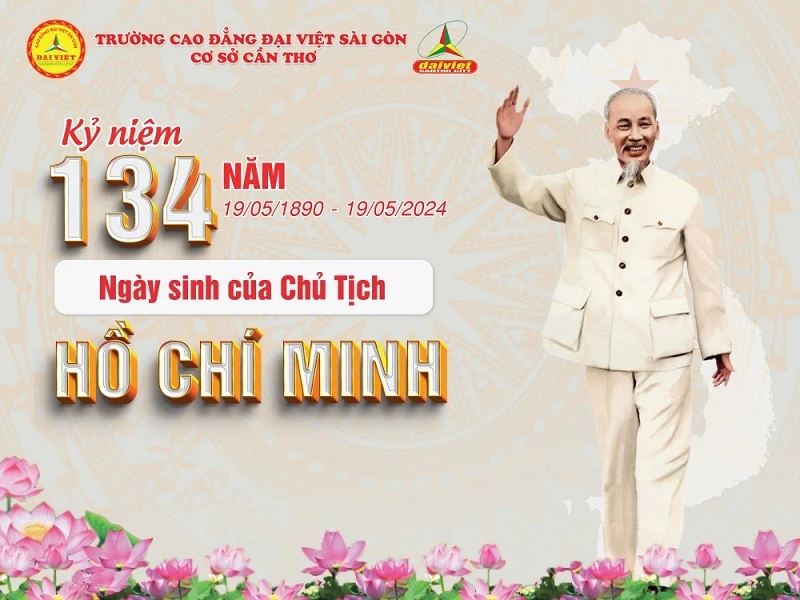 Đại Việt Tp Cần Thơ Mừng Sinh Nhật Bác ( 19/5/1890 - 19/5/2024)