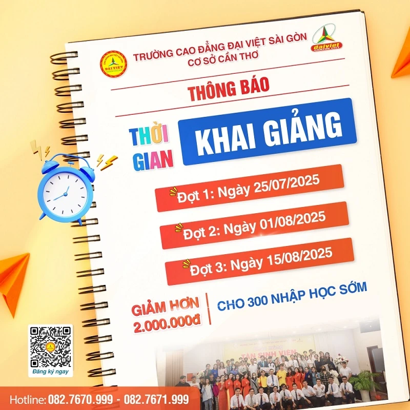 Đại Việt Tp Cần Thơ Thông Báo Khai Giảng – Nhập Học Ngay, Nhận Ưu Đãi Lớn
