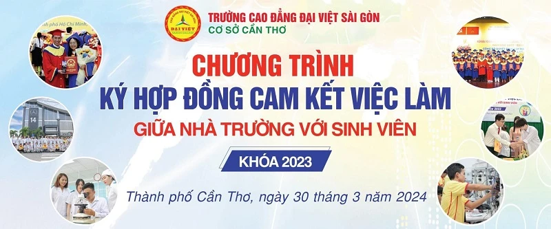 Đại Việt Tp Cần Thơ Thông Báo Tổ Chức Lễ Ký Hợp Đồng Cam Kết Việc Làm Với Sinh Viên K23