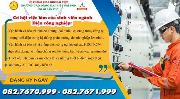 Ngành Điện Công Nghiệp: Cơ Hội Nghề Nghiệp & Lợi Ích Khi Học Tại Đại Việt Cần Thơ