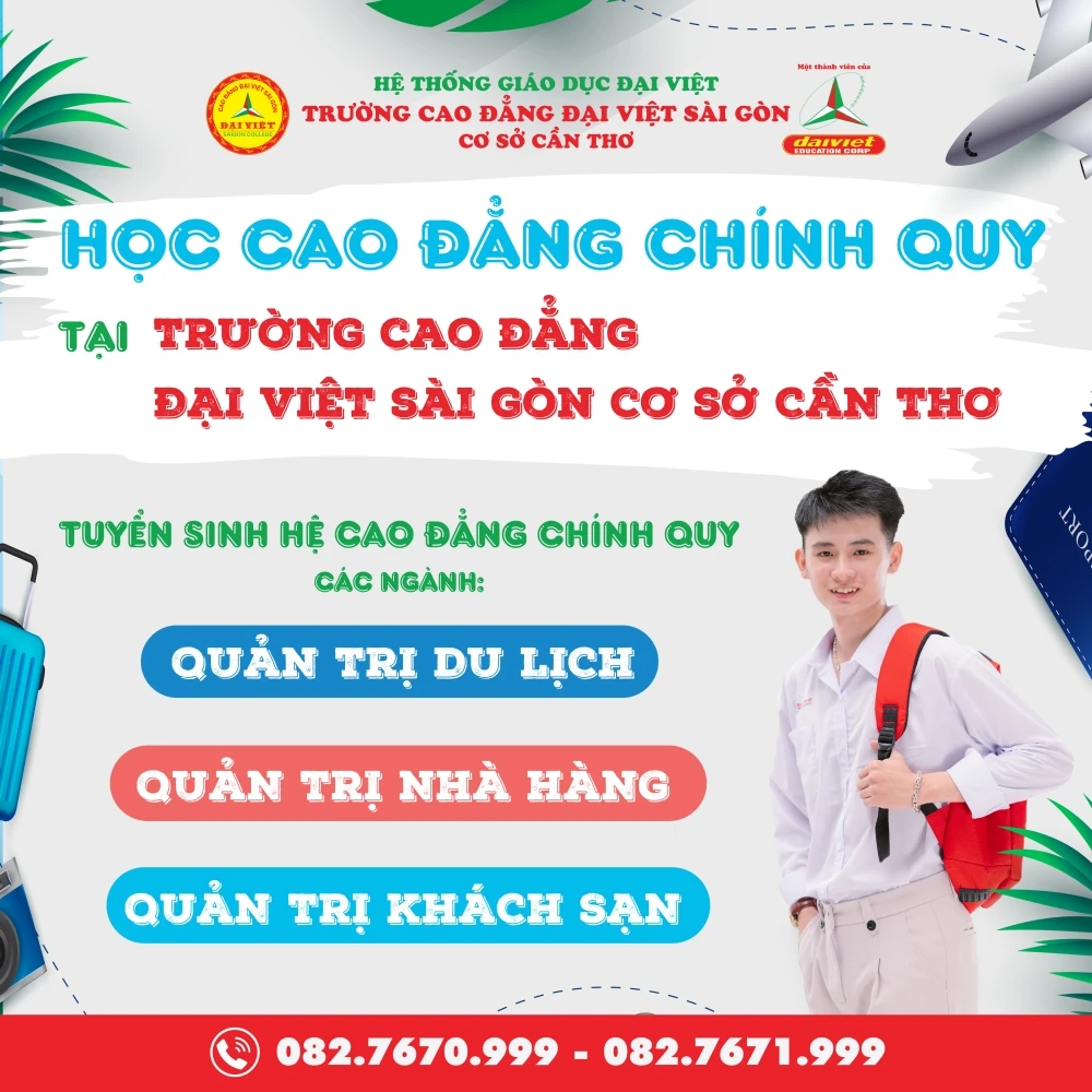 Học cao đẳng chính quy: Quản trị nhà hàng, Quản trị khách sạn, Quản trị du lịch tại Cần Thơ