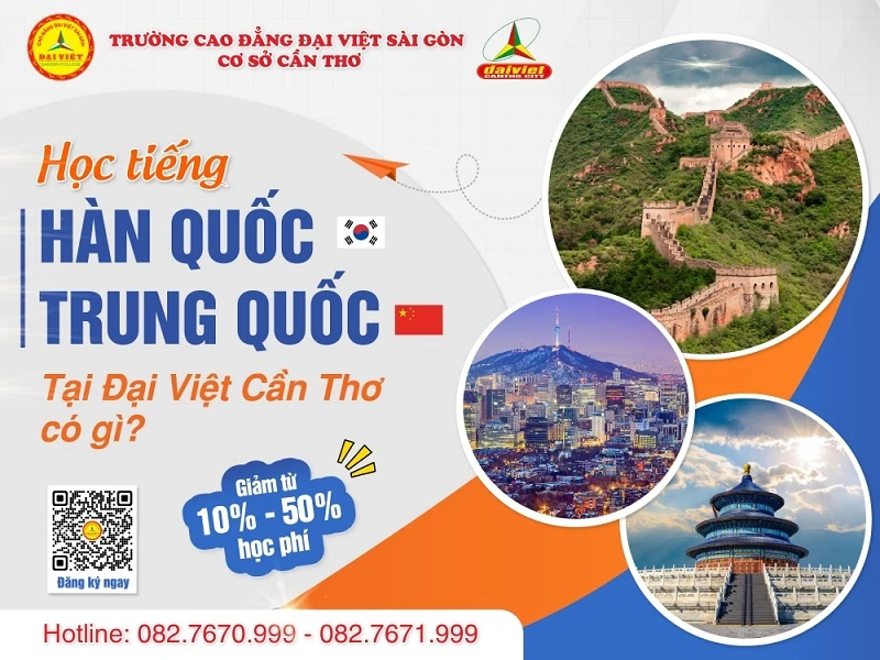 Học Tiếng Hàn Quốc Tiếng Trung Quốc Tại Đại Việt Tp Cần Thơ Có Gì