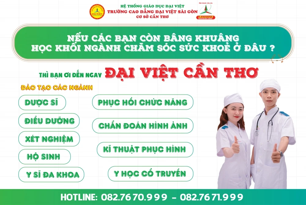 Phân vân chọn trường khối ngành Sức khỏe? Đến ngay Đại Việt TP Cần Thơ