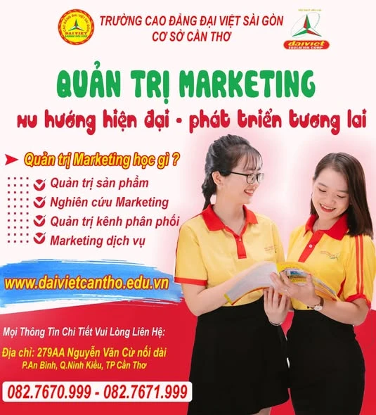 Quản Trị Marketing Hiện Đại – Cơ Hội Nghề Nghiệp Cho Sinh Viên Đại Việt Cần Thơ