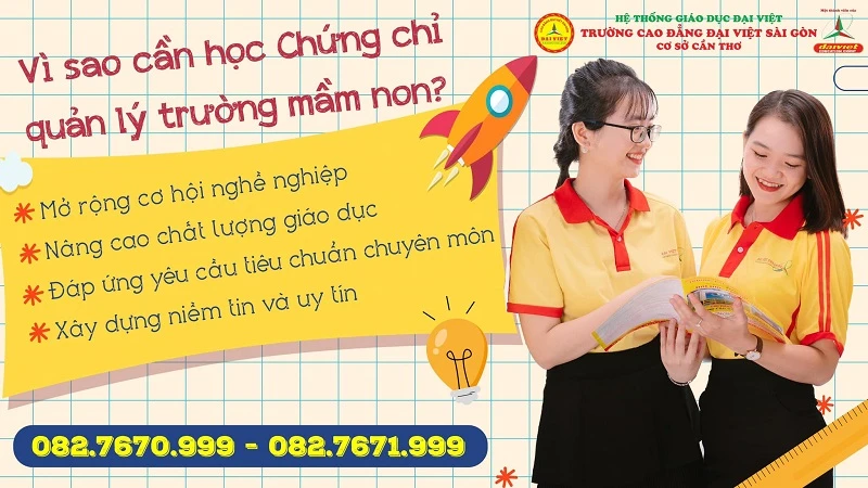Chiêu Sinh Chứng Chỉ Quản Lý Trường Mầm Non – Trường Cao Đẳng Đại Việt Sài Gòn Cơ Sở Cần Thơ