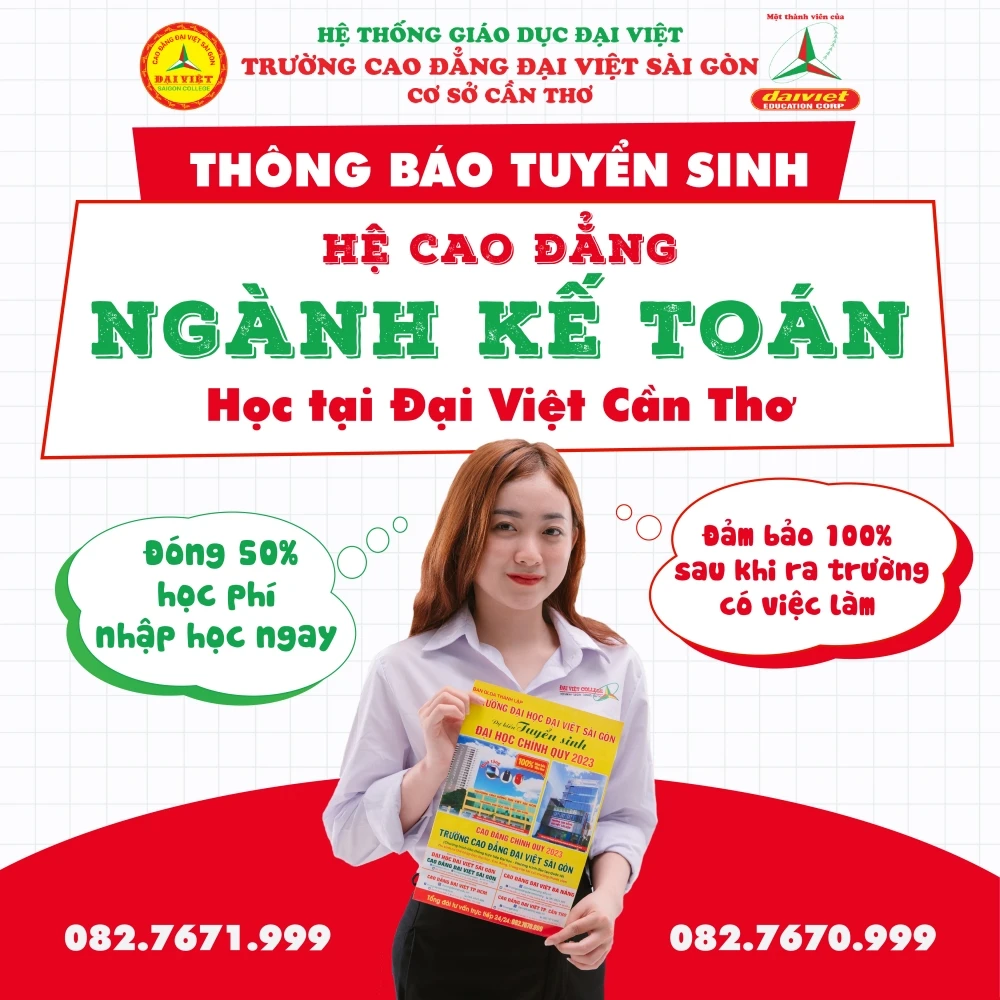 Thông Báo Tuyển Sinh Hệ Cao Đẳng Ngành Kế Toán Học Tại Đại Việt Tp Cần Thơ