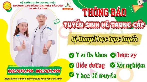 Tuyển Sinh Trung Cấp – Học Trực Tuyến 100% Lý Thuyết tại Đại Việt Sài Gòn Cơ Sở Cần Thơ