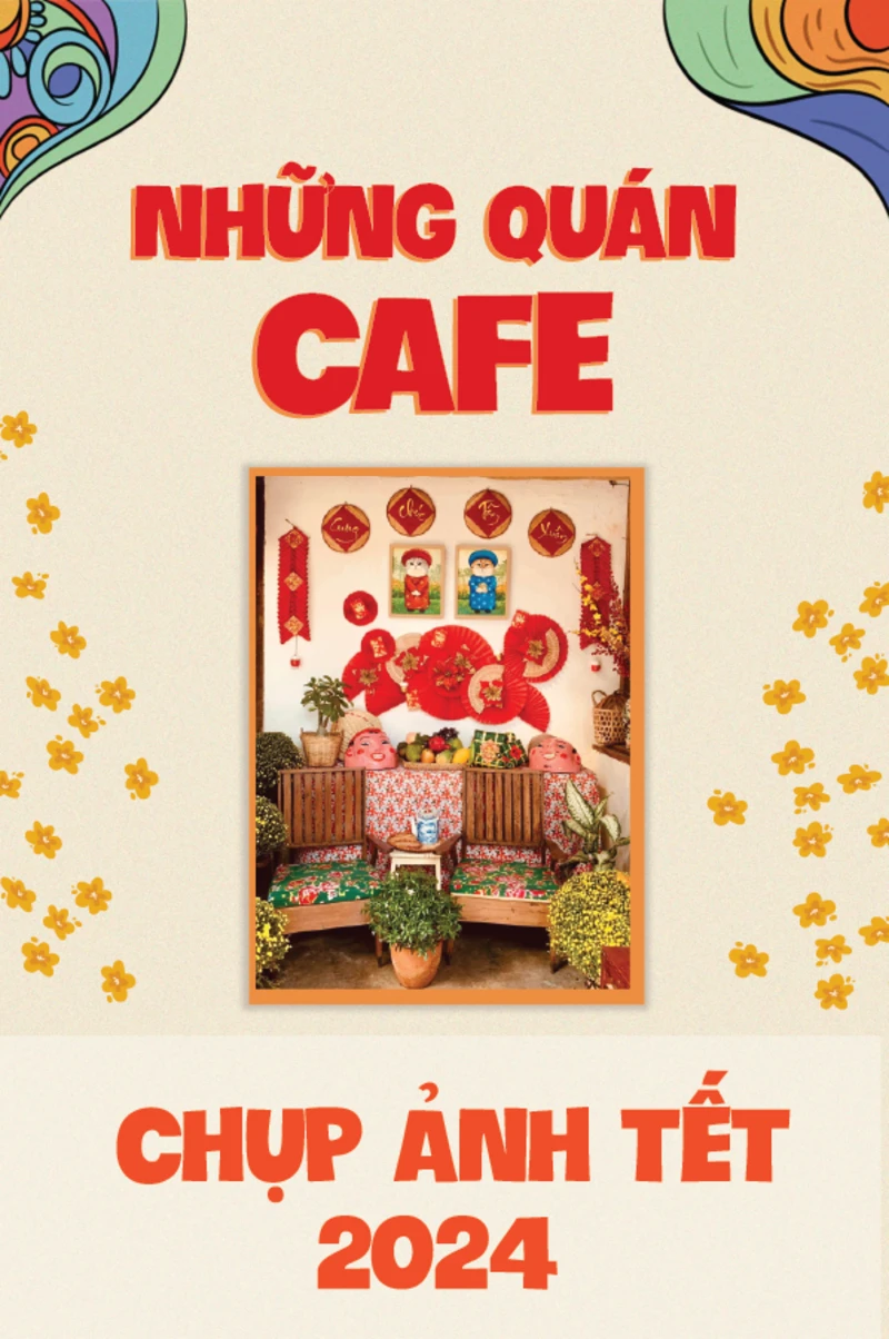 Top Quán Cà Phê Chụp Ảnh Tết 2024 Đẹp Tại Cần Thơ – Gợi Ý Từ Đại Việt