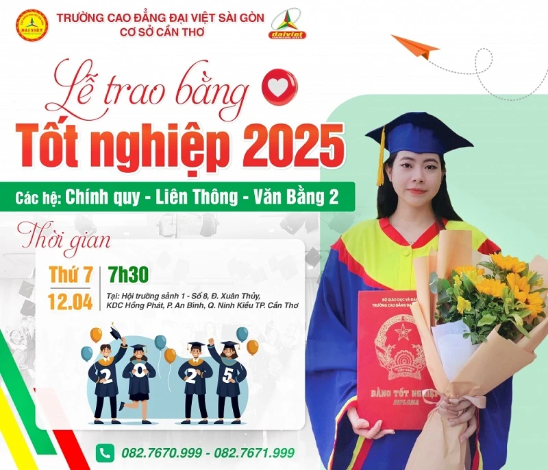 Trường Cao Đẳng Đại Việt Sài Gòn Cơ Sở Cần Thơ Thông Báo Về Việc Tổ Chức Lễ Trao Bằng Tốt Nghiệp