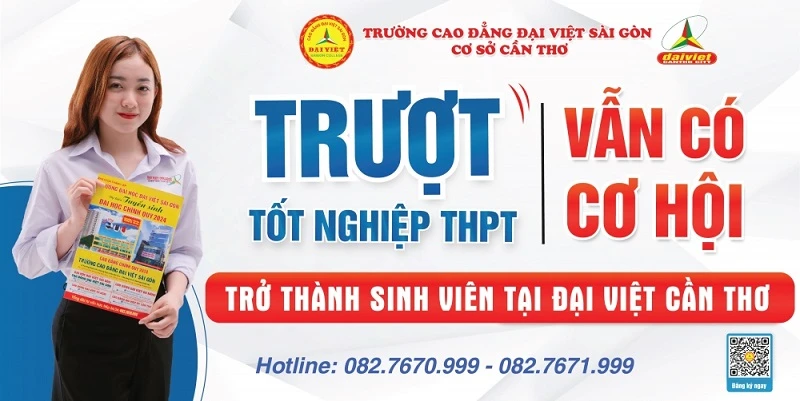 Trượt Thpt 2024 Vẫn Vào Được Đại Việt Tp Cần Thơ – Cơ Hội Cho Bạn!