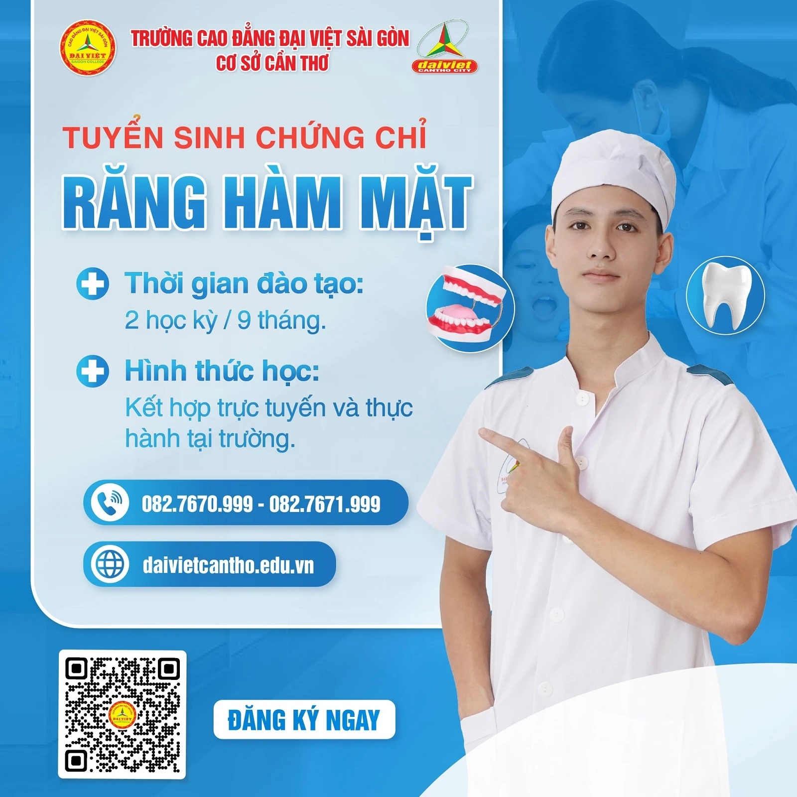 TUYỂN SINH CHỨNG CHỈ RĂNG HÀM MẶT – MỞ LỐI NGHỀ NGHIỆP TƯƠNG LAI CÙNG ĐẠI VIỆT CẦN THƠ