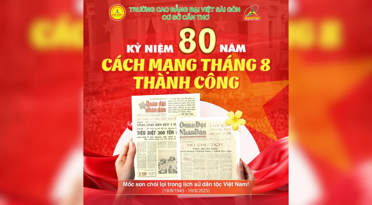 80 Năm Cách Mạng Tháng 8 – Dấu Ấn Vang Mãi
