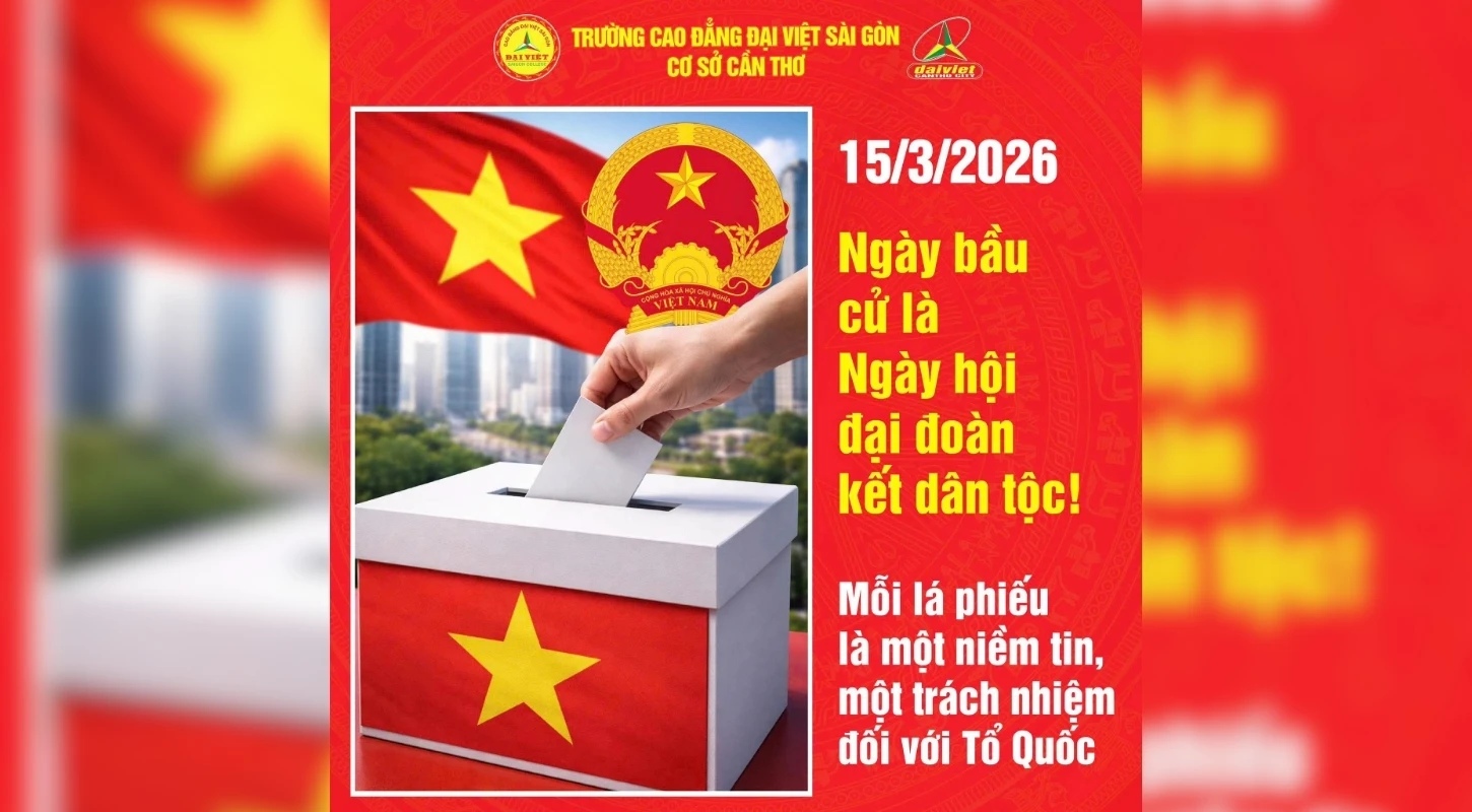 ĐẠI VIỆT CẦN THƠ HƯỞNG ỨNG NGÀY BẦU CỬ 15/03/2026 – THỂ HIỆN QUYỀN VÀ TRÁCH NHIỆM CÔNG DÂN