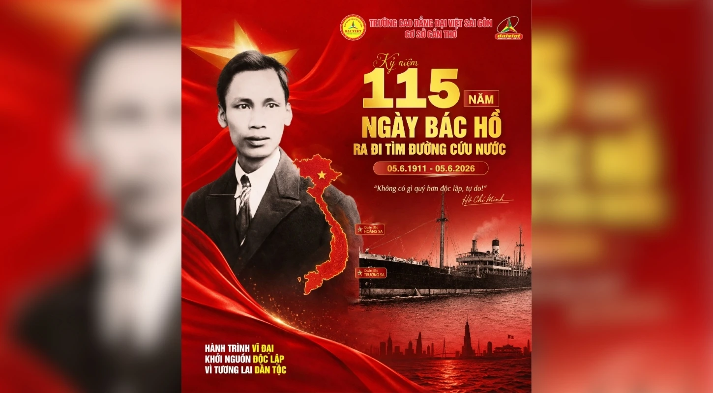 ĐẠI VIỆT CẦN THƠ HƯỚNG VỀ KỶ NIỆM 115 NĂM NGÀY BÁC HỒ RA ĐI TÌM ĐƯỜNG CỨU NƯỚC (05/6/1911 – 05/6/2026)