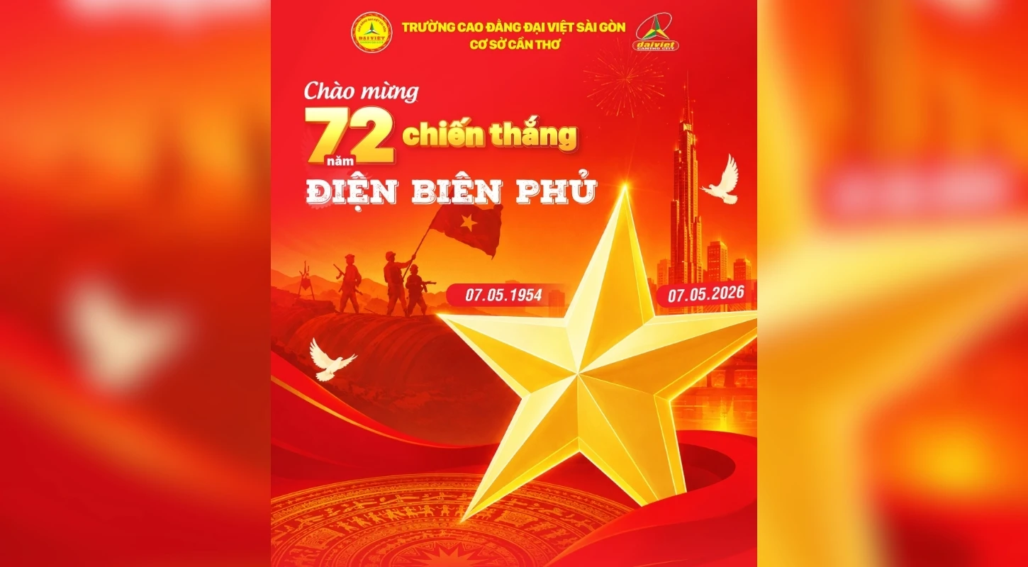 ĐẠI VIỆT CẦN THƠ HƯỚNG VỀ KỶ NIỆM 72 NĂM CHIẾN THẮNG ĐIỆN BIÊN PHỦ (07/05/1954 – 07/05/2026)