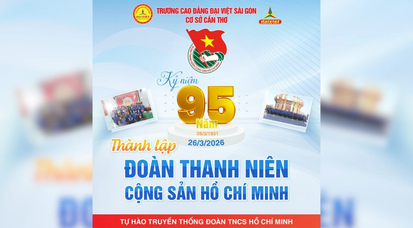 KỶ NIỆM 95 NĂM THÀNH LẬP ĐOÀN TNCS HỒ CHÍ MINH (26/3/1931 – 26/3/2026)