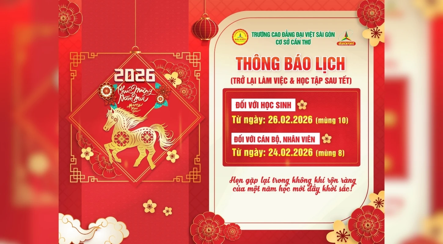 THÔNG BÁO THỜI GIAN TRỞ LẠI LÀM VIỆC & HỌC TẬP SAU TẾT 2026