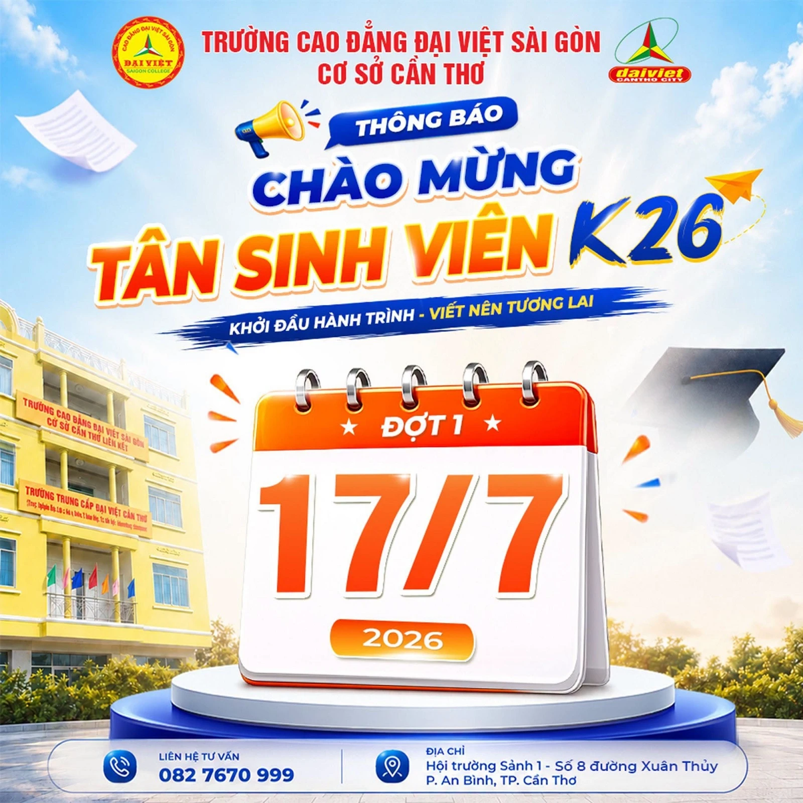 CHÀO MỪNG TÂN SINH VIÊN K26 – KHỞI ĐẦU HÀNH TRÌNH, VIẾT NÊN TƯƠNG LAI!