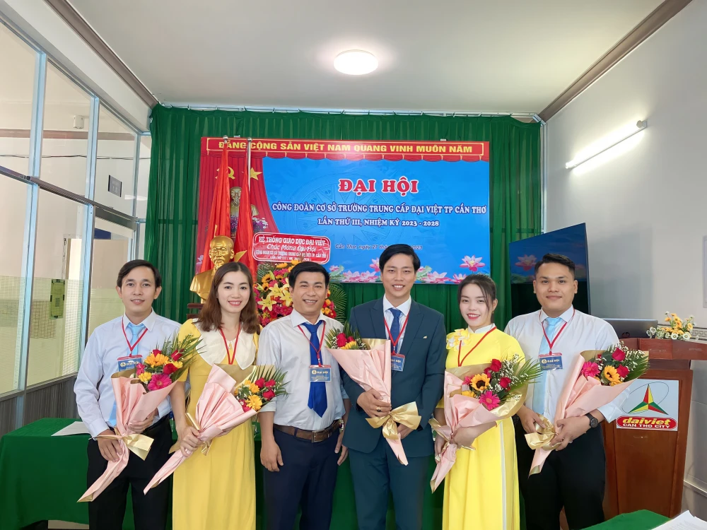 Đại hội Công đoàn Cơ sở Trường Cao Đẳng Đại Việt Sài Gòn Cơ Sở Cần Thơ TPCT lần thứ III, nhiệm kỳ 2023 - 2028