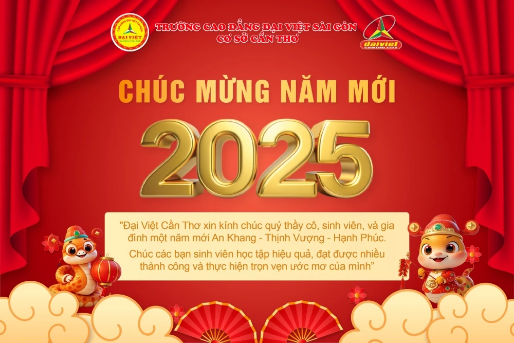 Đại Việt Cần Thơ Chúc Mừng Năm Mới 2025 – An Khang, Thịnh Vượng