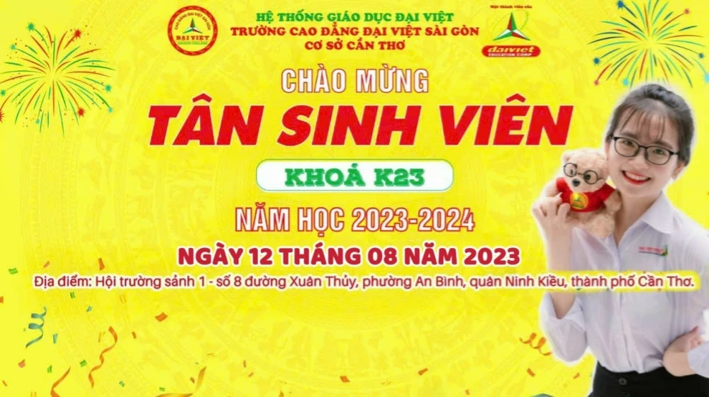 Đại Việt Cần Thơ Thông Báo Chương Trình Khai Giảng Chào Tân Sinh Viên K23 Đợt 2 - Ngày 12/8/2023