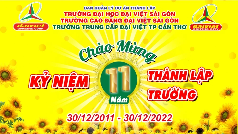 Kỷ Niệm 11 Năm Thành Lập Trường Cao Đẳng Đại Việt Sài Gòn Cơ Sở Cần Thơ